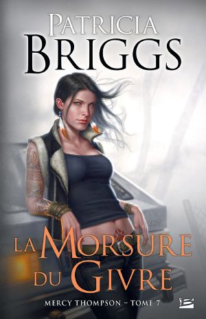 [Mercy Thompson 07] • La Morsure du givre